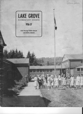 cover page
Lake Grove 
1956 -57
Lake Grove Oregon