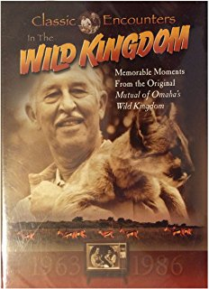 Mutual of Omahas Wild Kingdom