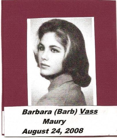Barbara (Barb) Vass Maury
August 24, 2008