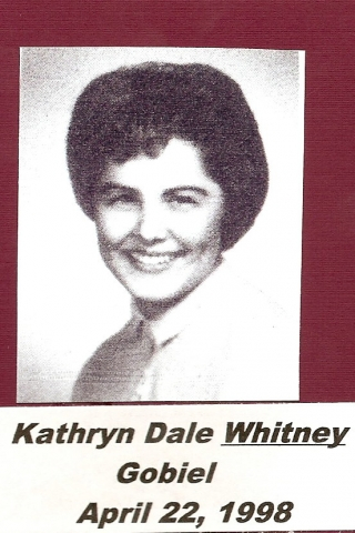Dale Whitney Gobiel
April 22, 1998