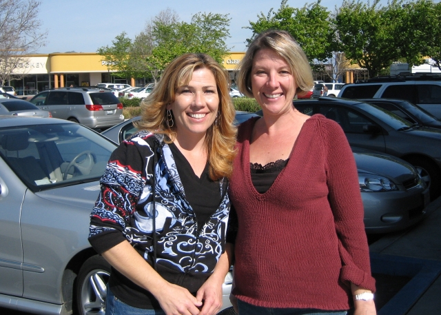 Laura & Marla meet up in Gilroy, CA
March, 2007