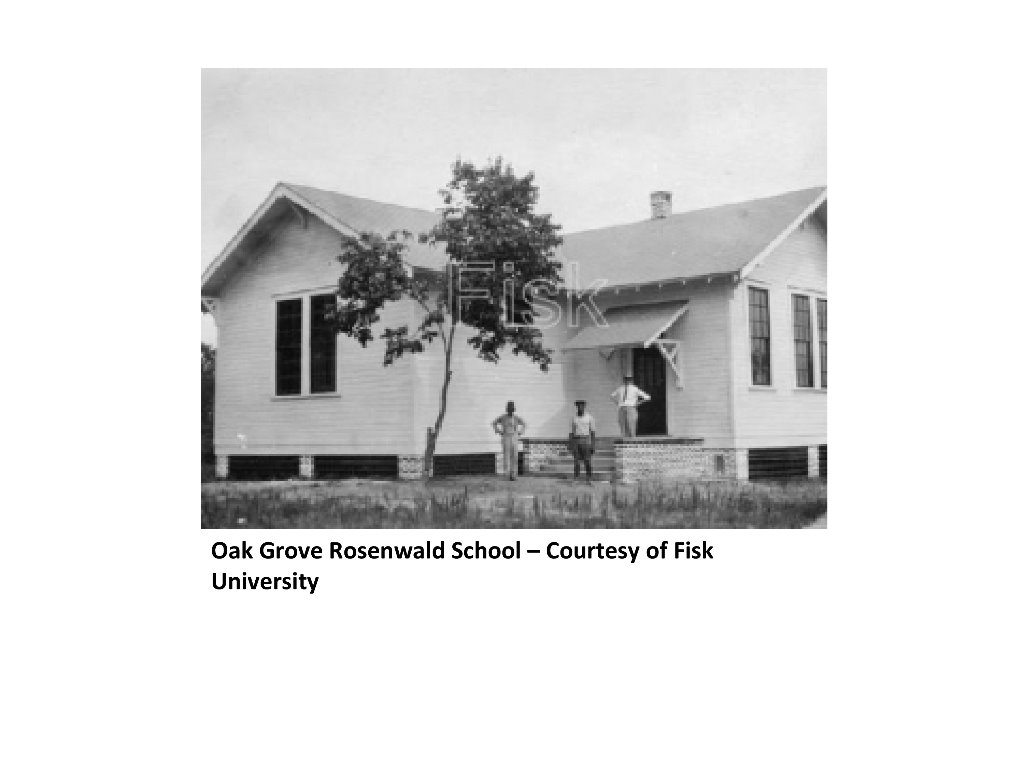 Oak Grove School Captured in Fisk Database