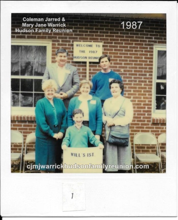 1987 - Family of Will I: First Row: Troy McArthur Whitman. Second Row: Janice Britt Hudson, Robin Hudson Whitman, Elena Sutton Hudson. Third Row: Robert Sutton Hudson, Connie Mack Whitman