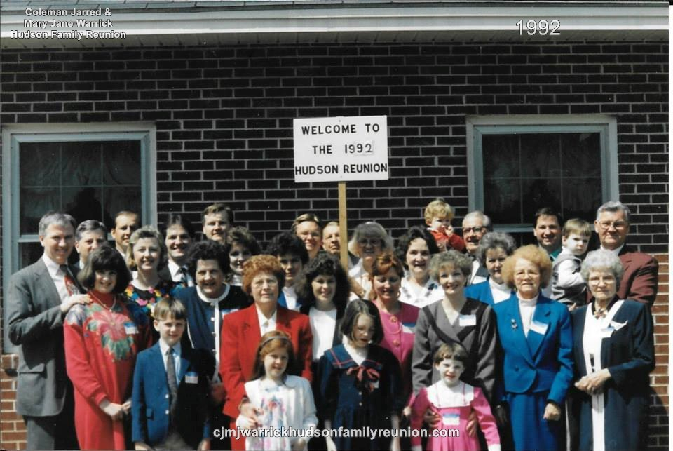 1992 - Family of George: First Row: Cindy Powers, Brittney Hudson, Natalie Hudson Second Row: Blake Hudson, Cindy Hudson, Michelle Sebald Hudson, Glenda Hudson Powers, Dianne McLeod Hudson, Norma Hudson Van Ness, Corneta Jane Hudson Coward Third Row: Kate