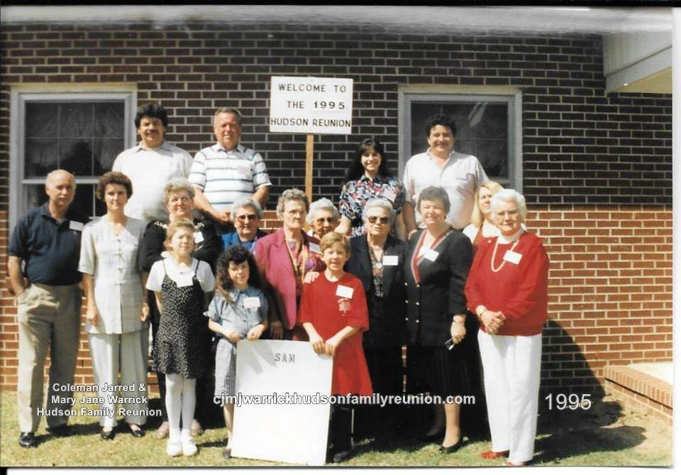 1995 - Family of Sam: First Row: Samantha Hudson, Morgan Parks, John Walfred Hudson Second Row: John E. Roberts Jr., Alice Roberts, Gwen Bishop, Isabelle Hudson Roberts, Virginia K. Hicks, Elizabeth Hudson Jones, Gertrude D. Hudson, Barbara Hudson, Juanit