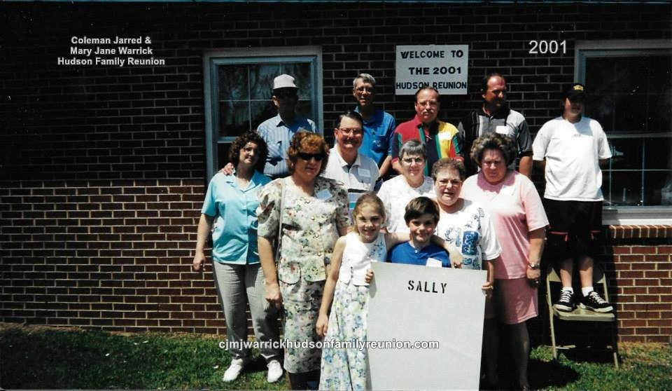 2001 - Family of Sallie –
First row: Jessica Warrick Noble, Justin Warrick Noble. Second row: Vicky Warrick, Eleanor Noble, Mattie Gooding, Marie Gooding Gay, Eleanor Gooding, Carlton Gooding. Third row: Kenneth Warrick, Charles Mitchell, Bobby Gooding,