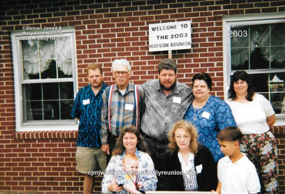 2003 - Family of Hollie -
First row: Lyn Faulk Outlaw, Sean Austin Outlaw, Kathy Shipp, Aaron Patterson. Second row: Malcolm Hudson, William Hudson, Billy Hudson, Swannie Hudson, Kim Patterson.