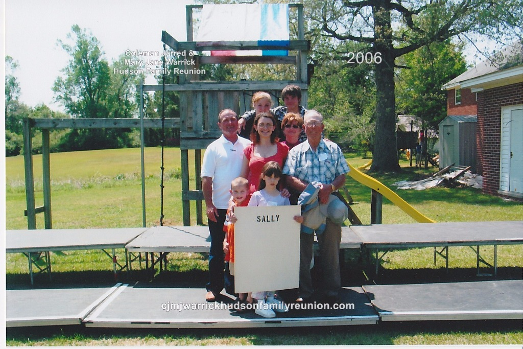 2006 – Family of Sallie:
First Row – Irie Morse, Ashlynn Warrick.
Second Row – Shelley Marie Warrick [Chandler], Kenneth Warrick.
Third Row – Billy Warrick, Vicky Warrick.
Fourth Row – Jessica Lynn Noble [Bradshaw], Justin Bryant Noble
