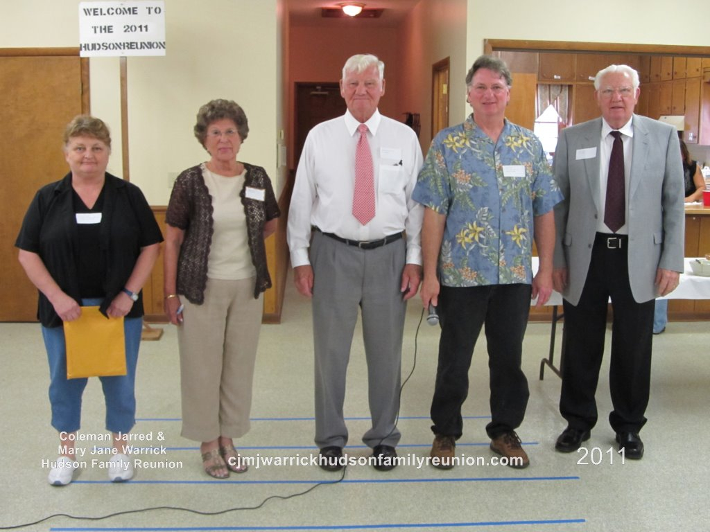 2011 – Officers for 2010 – 2011 Reunion Year:
Peggy Hudson Pollock, Treasurer; Sue Jones Sutton, Secretary; David Dwight Hudson Sr., President; Gary Alan Hudson, Vice President; Elwood (Woody) Hudson, At-large.