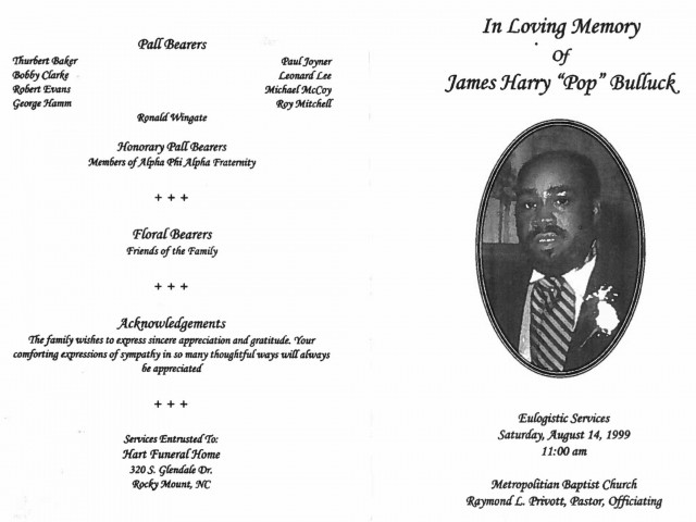 James Henry Pop Bulluck (page 1):  April 16, 1952 - August 11, 1999