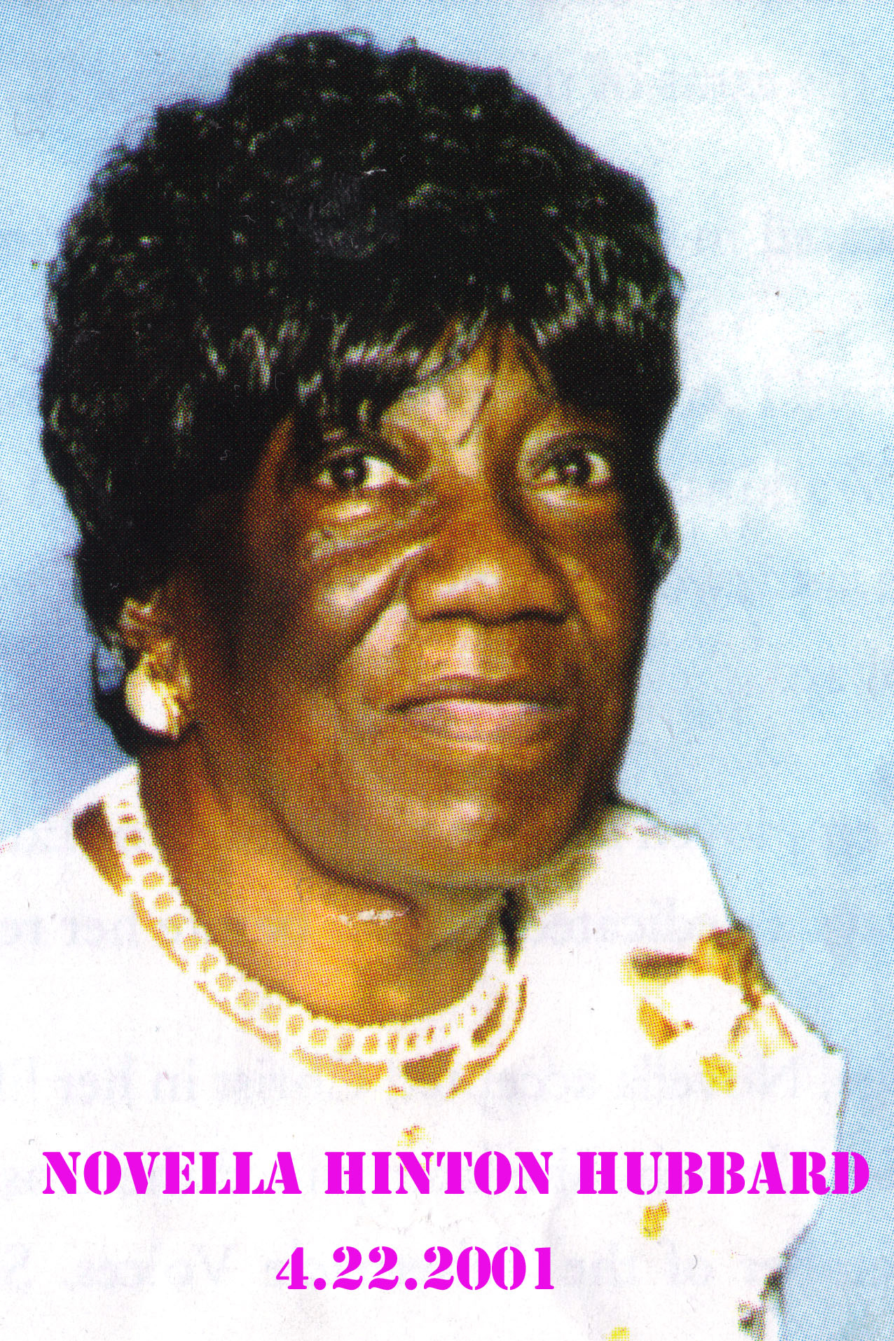 Mrs. Novella Hinton Hubbard - April 22, 2001