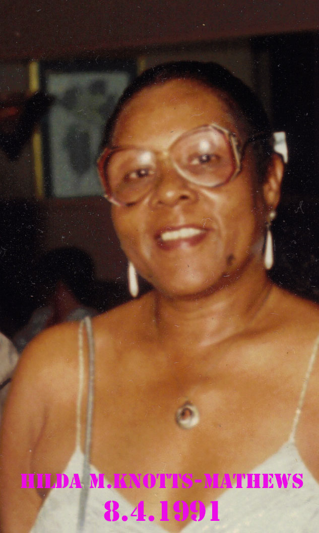 Mrs. Hilwest (Hilda)Knotts-Mathews - August 4, 1991
