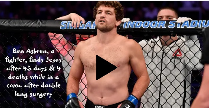 Ben Askren dies 4 times while in a coma and wakes up a Christian
