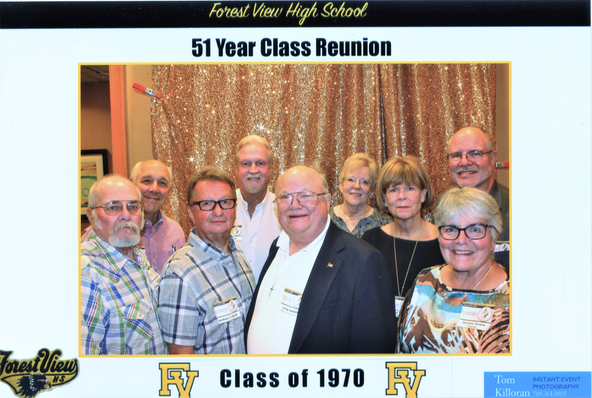 Carl Sandburg Jr. High Reunion Attendees:  Bob Rife, Rodney Vojcik, Greg Smith, Bonnie Moses Garrod, John Placek, Chip Peck, Pam Siewenie Lundstrom, JoAnne Werling Vaughn, and Kel Kissamis
