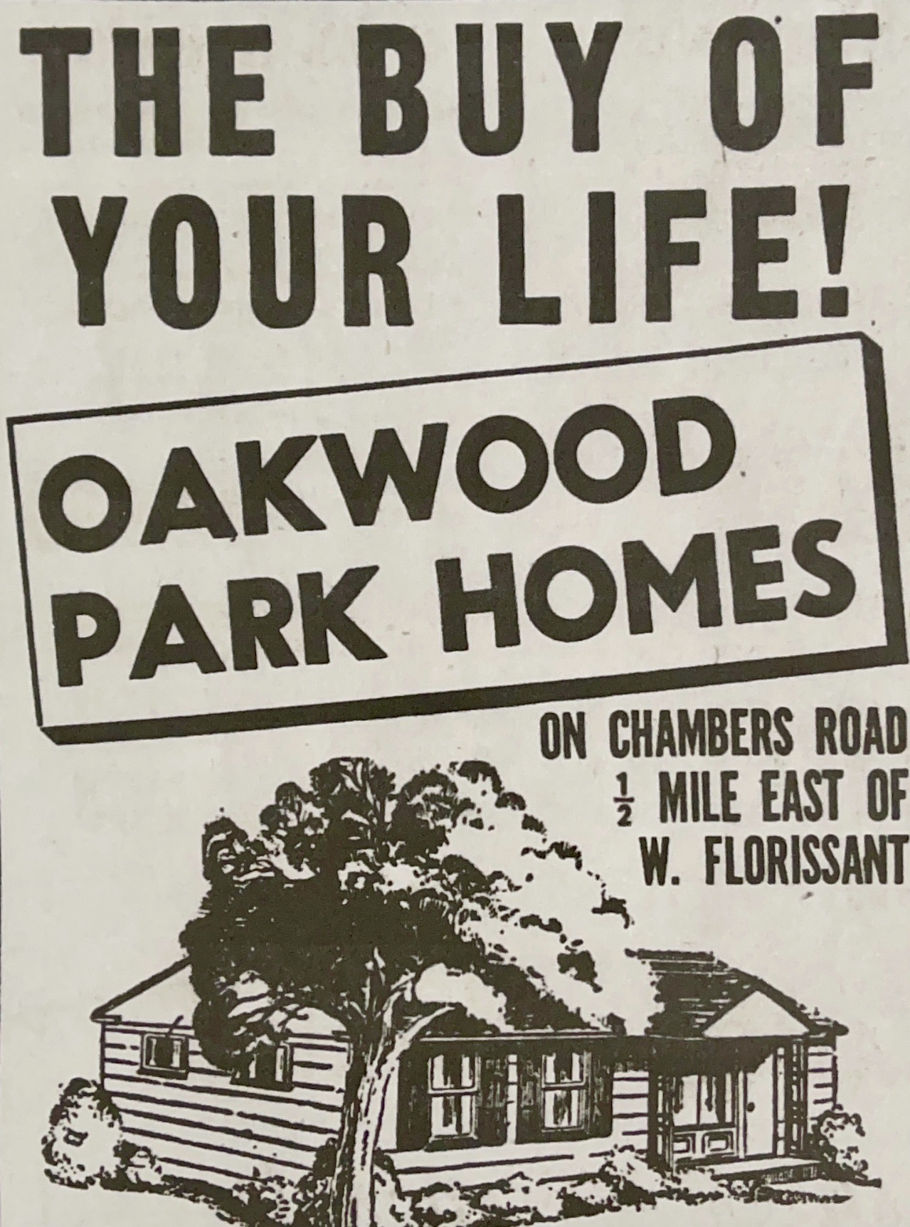 Oakwood Park promotional ad. St. Louis Post-Dispatch, September 14, 1952. THE BUY OF YOUR LIFE!